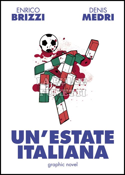 UN'ESTATE ITALIANA - GRAPHIC NOVEL